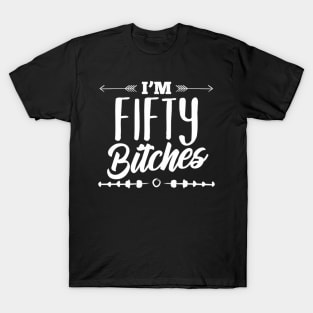 I'M Fifty Es T-Shirt